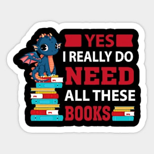 Yes, I really need all these books reading Sticker